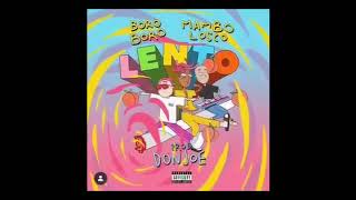 Lento Boro Boro ft Mambolosco