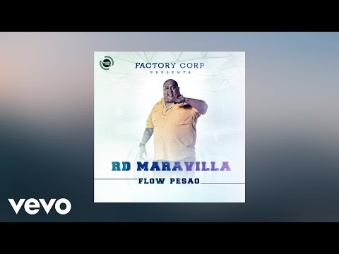 RD Maravilla - Hola Bebe (AUDIO)