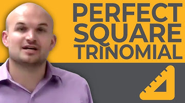 What is a perfect square trinomial