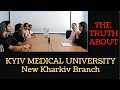 Truth About Kyiv Medical University