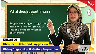 Giving and Asking Suggestion - Materi Bahasa Inggris Kelas 11