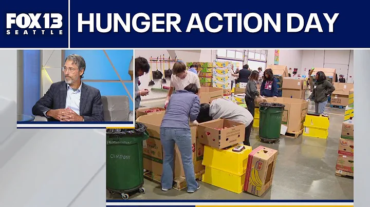 Sept. 9 is Hunger Action Day | FOX 13 Seattle