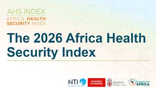 Tracking Health Security Progress and Building Resilience in Africa