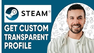 How To Get Custom Transparent Steam Profile  - 2025 (ONLY WAY)