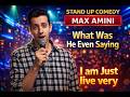 MAX AMINI _He Roasted The Entire Crowd Nonstop 😂