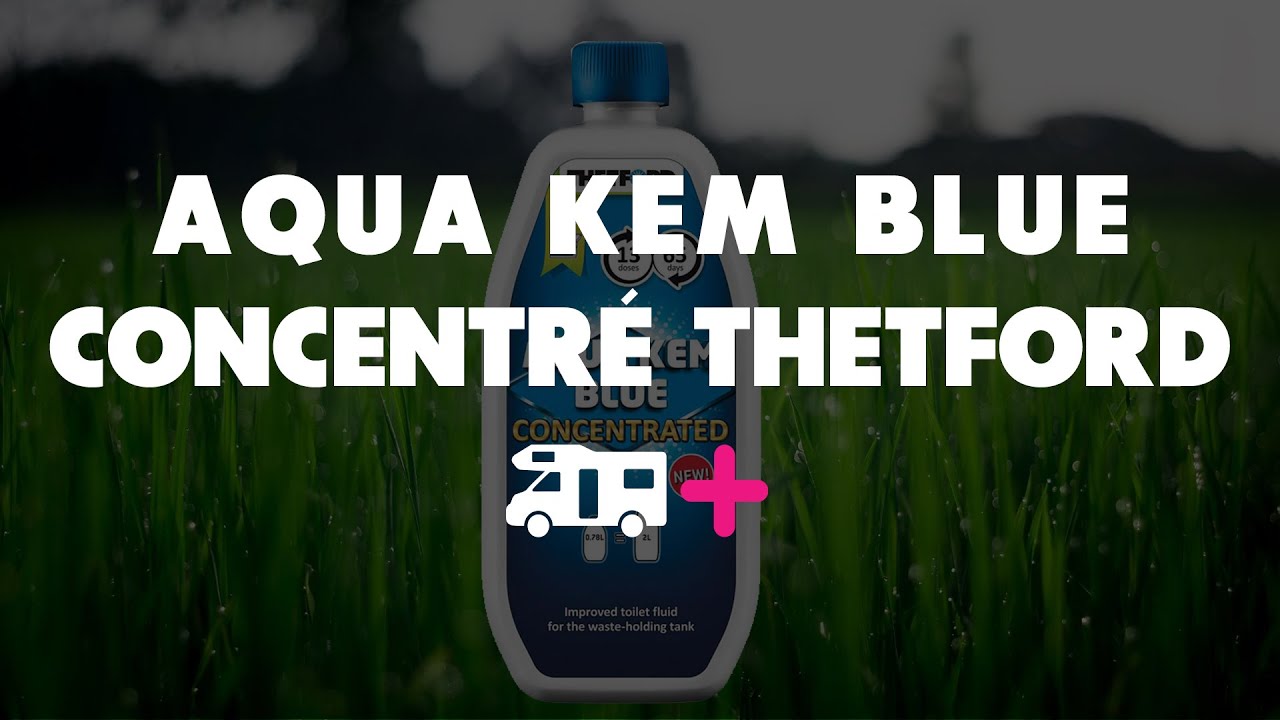 How to Use NEW Aqua Kem Blue Concentrated 