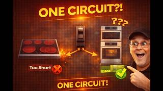 Cooktop + Wall Ovens on ONE Circuit! (Tap Rule Explained)
