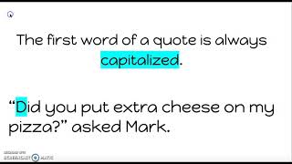 Quotation Mark Rules (signifying someone is speaking)