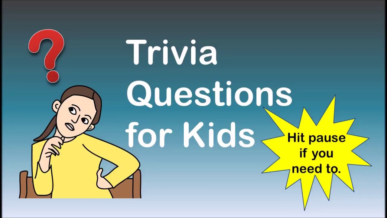 Trivia Questions For Kids Youtube