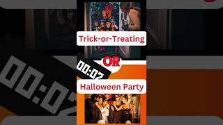 Trick-or-treating or Halloween party? #halloween #youtubeshorts #trendingshorts #viralshorts