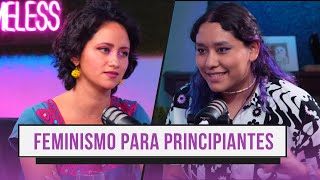 Ep. 29 ¨FEMINISMO PARA PRINCIPIANTES con @ReVital