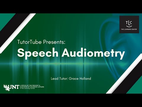 TutorTube: Speech Audiometry