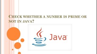java program to check whether a number is prime or not?