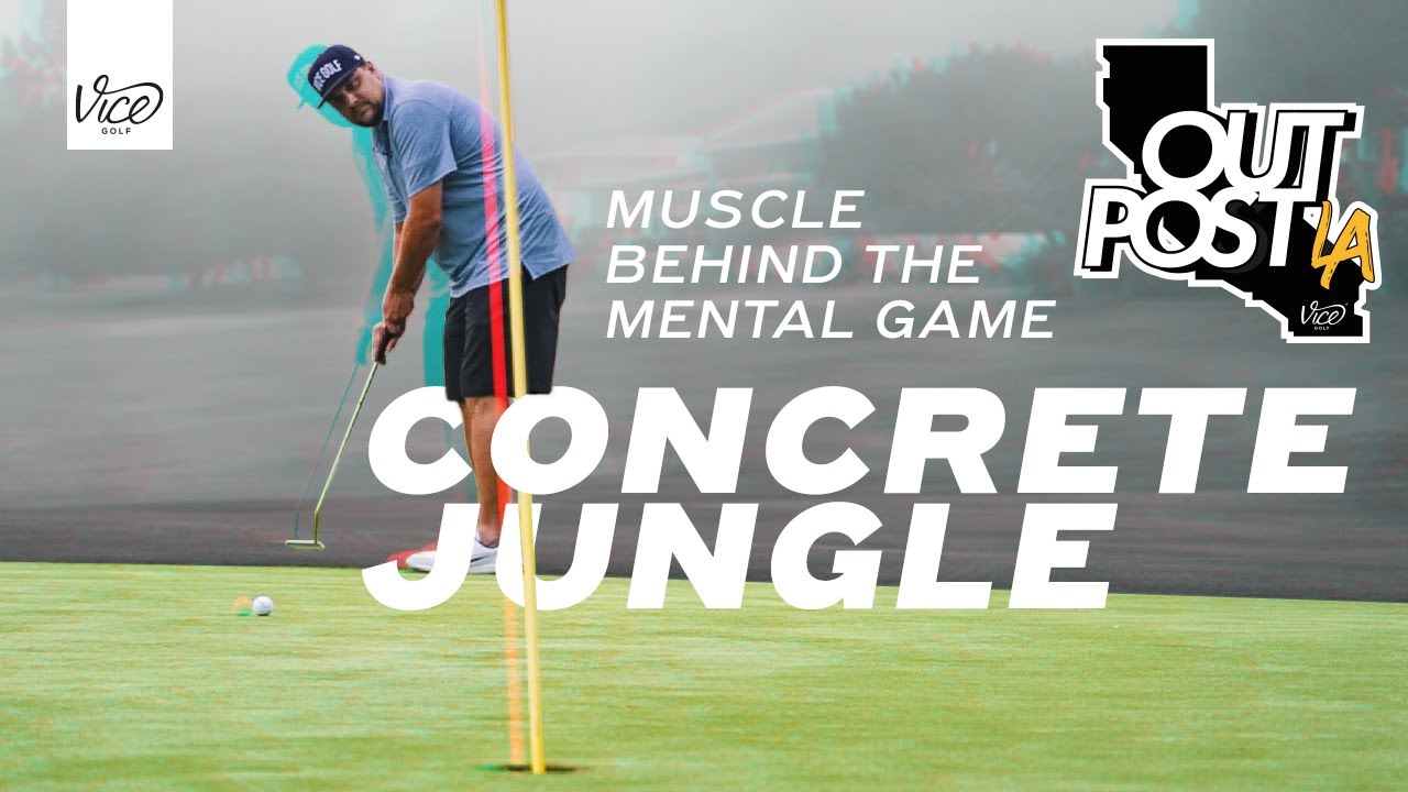 Vice Golf Outpost Los Angeles Ep.2 YouTube