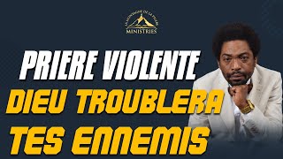 PRIERE VIOLENTE (DIEU TROUBLERA TES ENNEMIS) - Samuel PANZU