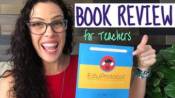The EduProtocol Field Guide by Marlena Hebern & Jon Corippo -  Book Review
