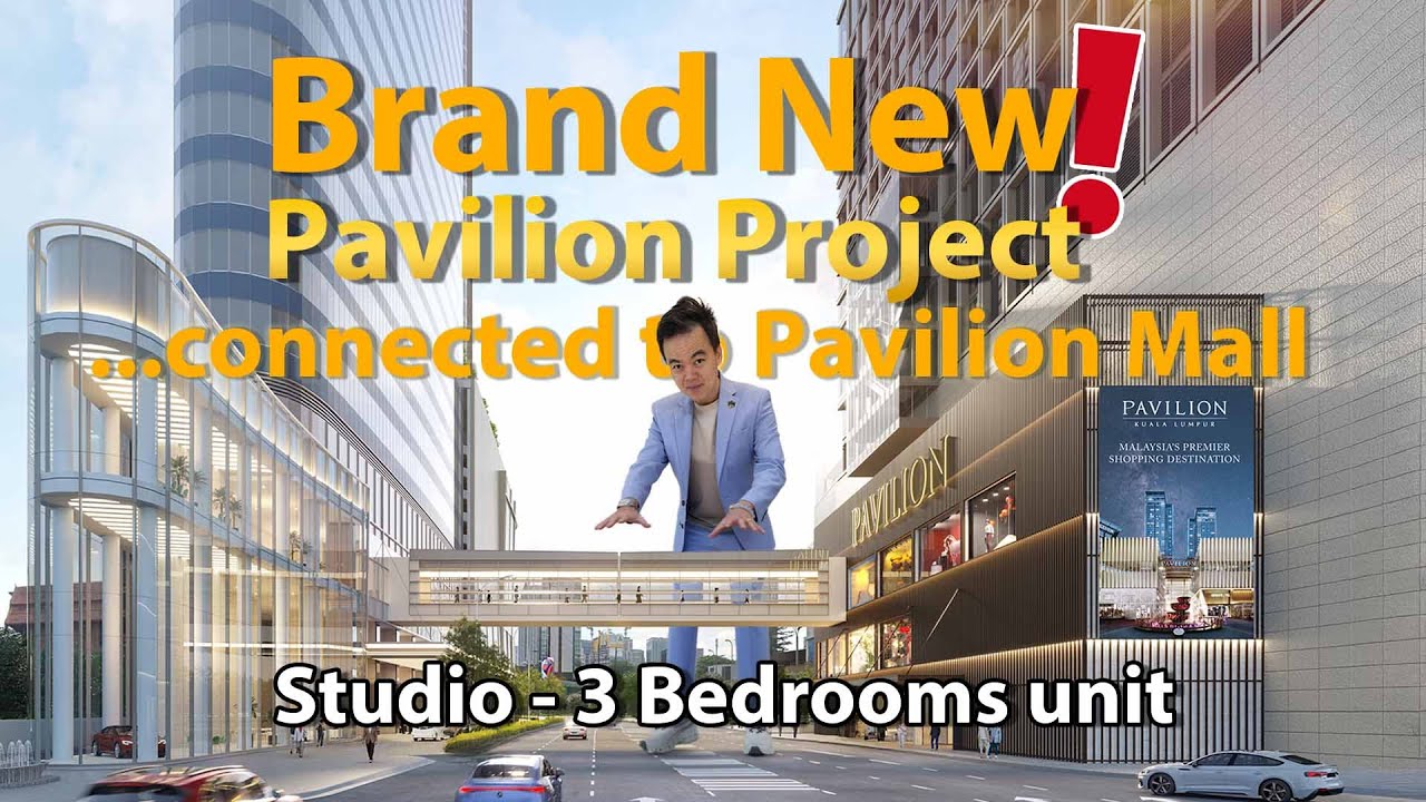 Pavilion Square KL – Tour the Luxury Residences Linked to Pavilion Mall’s Elite Brands