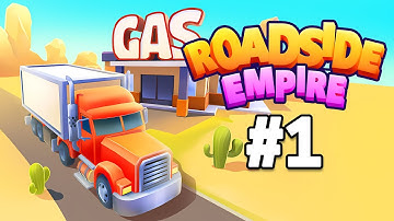 Roadside Empire Part 1 Gameplay Walkthrough | iOS, Android, Casual - Simulation Game
