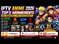 IPTV Anime 2026 : TOP 3 Abonnements avec Crunchyroll + ADN + Netflix Anime 🔥