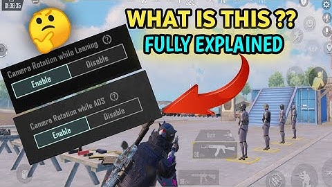 Camera Rotation While Ads & Camera Rotation While Leaning - Fully Explained ❣️