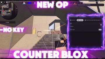 [NEW👑] Counter Blox Script PASTEBIN | Aimbot | Esp Keyless