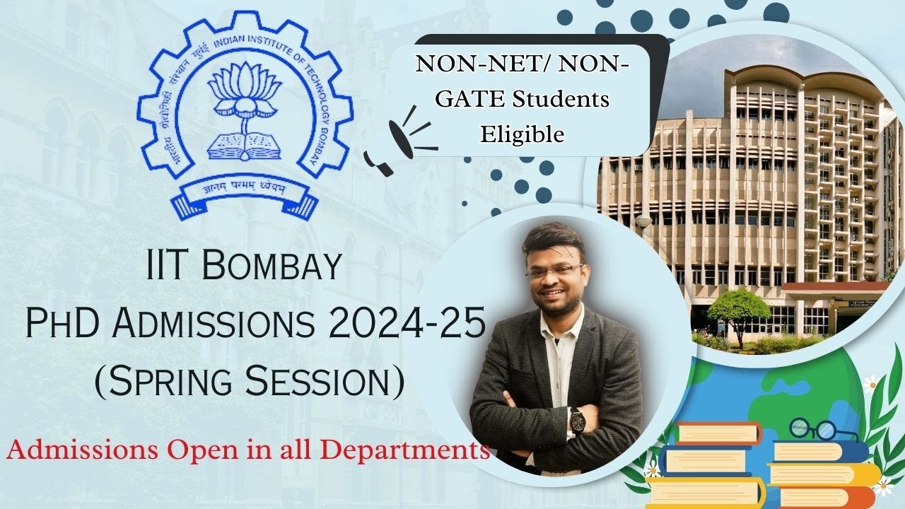 iit-bombay-phd-2024-25-non-net-gate-students-eligible-institutional
