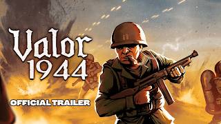 Valor 1944 Official Trailer