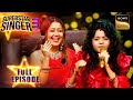"Bole Chudiyan" पर बच्चों के Parents का Happy Dance | Superstar Singer 3 | Full Episode