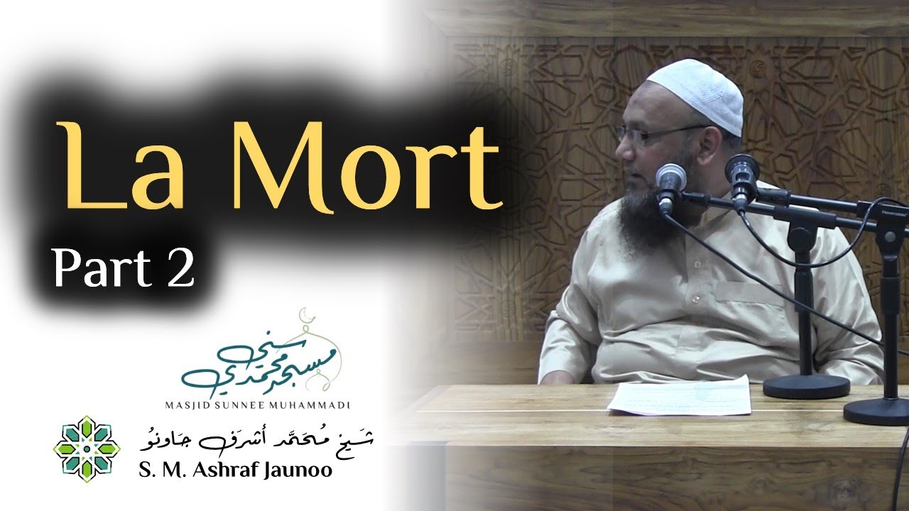 La Mort - Part 02 - S.M Ashraf Jaunoo