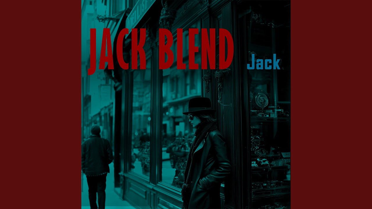 Watch Jack Blend on YouTube Watch Jack Blend on YouTube