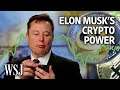 Elon Musk’s Power Over Crypto, Explained | WSJ