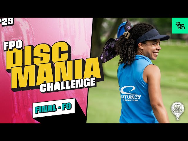2025 Discmania Challenge | FPO FINALF9 | Burge, Scoggins, Handley
