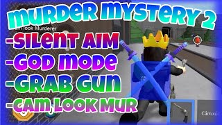 [💥NEW💥]📥Roblox script hack Murder mystery 2📥|silent AIM,god mode,grab gun|mobile/PC|Lion Kc Lee