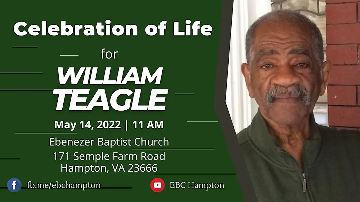 Celebration of Life for William Teagle