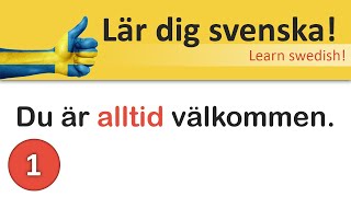 Lär dig svenska så fort som möjligt!