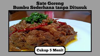 Sate Goreng Daging Sapi