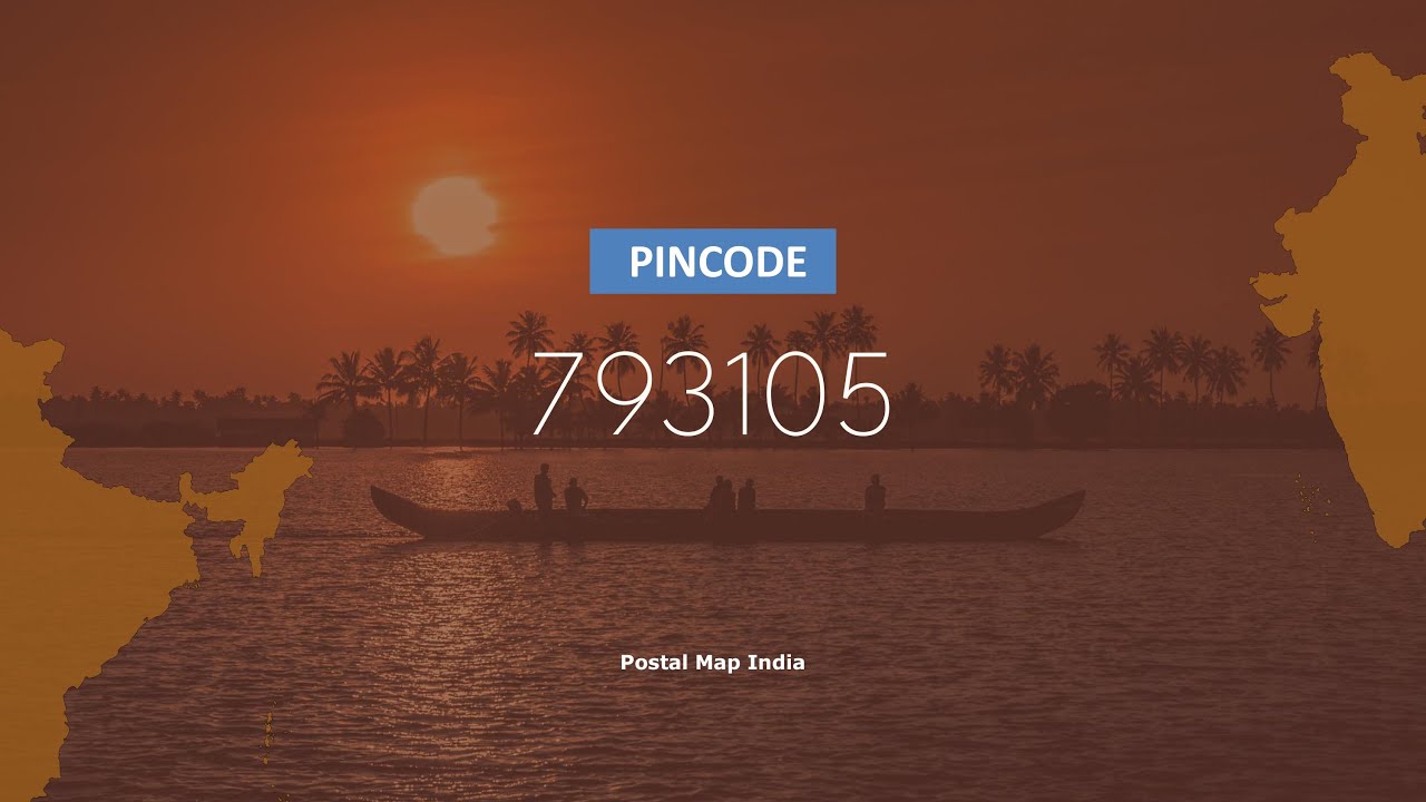 Pincode 793105 - Umran, Mawrong, Sanidon, Umsning & More