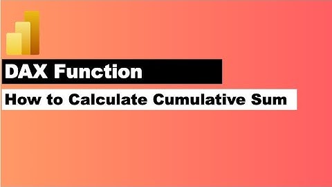 Calculating Cumulative Sum in Power BI