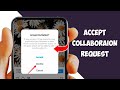 How To Accept Collaboration Request On Instagram