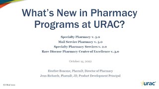 What's New In URAC's Pharmacy 5.0 Programs