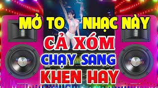 Nhạc Organ Remix DJ CỰC BỐC - BASS CỰC CĂNG Nhạc Sống Remix Không Lời - Nhạc Test Loa Chuẩn Nhất