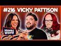 Vicky Pattison  Have A Word Podcast  216