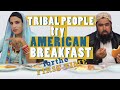 Tribal People Try American Breakfast For The First Time