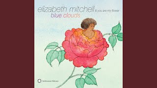 Video thumbnail of "Elizabeth Mitchell - Hop Up, My Ladies"