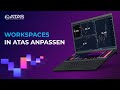 Wie man sein Workspace in ATAS anpasst und speichert