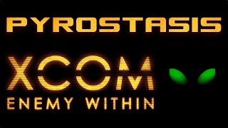 Xcom : Enemy Within Ep 3