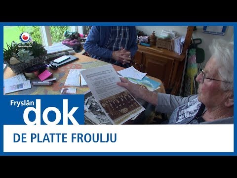 FRYSLAN DOK: De platte froulju