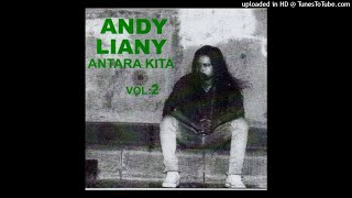 Andy Liany - Mana Sikapku