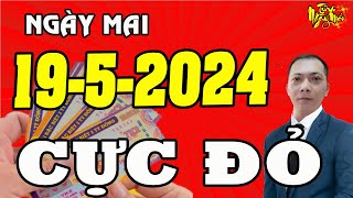 Tử Vi Ngày Mới 19/5/2024 Bất Ngờ Trúng Quả Đậm Chúc Mừng Con Giáp Giàu Có Nhất Phố | Tử Vi Ngày Mới