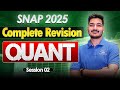 SNAP 2025 | QUANT Complete Revision Session 02 | Mohit Sir | MBA Pathshala #snapexam